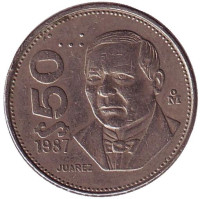 Бенито Хуарес. Монета 50 песо. 1987 год, Мексика.