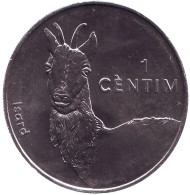 Монета 1 сентим. 2002 год, Андорра. Пиренейская серна. Монета 1 сентим. 2002 год, Андорра. Пиренейская серна.