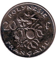 Монета 20 франков. 2007 год, Французская Полинезия. Плод хлебного дерева, стручки ванили.