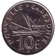 Монета 10 франков. 2010 год, Новая Каледония. Парусник.