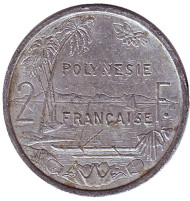 Монета 2 франка. 1996 год, Французская Полинезия. Монета 2 франка. 1996 год, Французская Полинезия.
