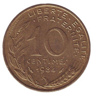 Монета 10 сантимов. 1984 год, Франция. Монета 10 сантимов. 1984 год, Франция.