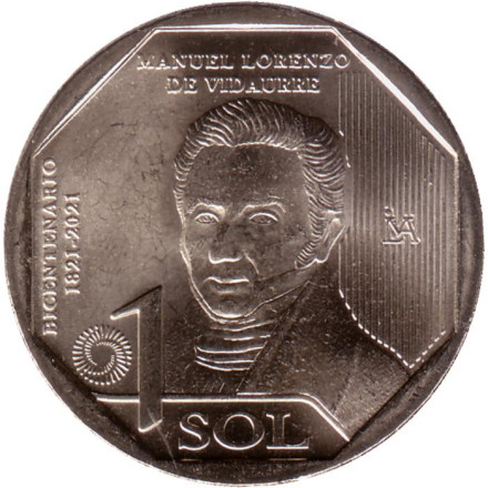 Монета 1 соль. 2022 год, Перу. Мануэль Лоренсо де Видаурре. Серия"200 лет Независимости".