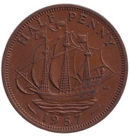 Монета 1/2 пенни. 1957 год, Великобритания. "Золотая лань". Монета 1/2 пенни. 1957 год, Великобритания. "Золотая лань".