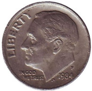 Монета 10 центов. 1984 (P) год, США. Рузвельт. Монета 10 центов. 1984 (P) год, США. Рузвельт.