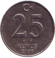 Монета 25 курушей. 2008 год, Турция.