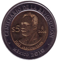 Монета 5 песо. 2008 год, Мексика. 100-летие революции. Хосе Васконселос.