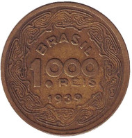 Монета 1000 рейсов. 1939 год, Бразилия. Монета 1000 рейсов. 1939 год, Бразилия.
