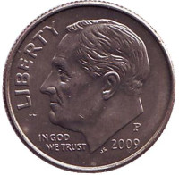 Рузвельт. Монета 10 центов. 2009 (P) год, США. 