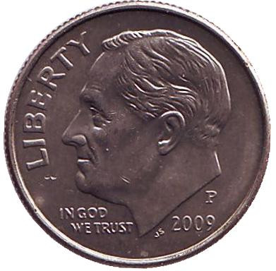 Монета 10 центов. 2009 (P) год, США. Рузвельт.