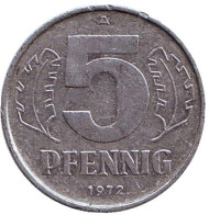 Монета 5 пфеннигов. 1972 год (A), ГДР. Монета 5 пфеннигов. 1972 год (A), ГДР.