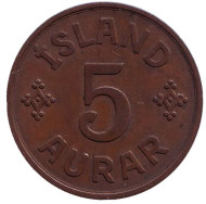Монета 5 аураров. 1940 год, Исландия. Монета 5 аураров. 1940 год, Исландия.