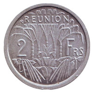 Монета 2 франка. 1969 год, Реюньон. Сахарный тростник. Монета 2 франка. 1969 год, Реюньон. Сахарный тростник.