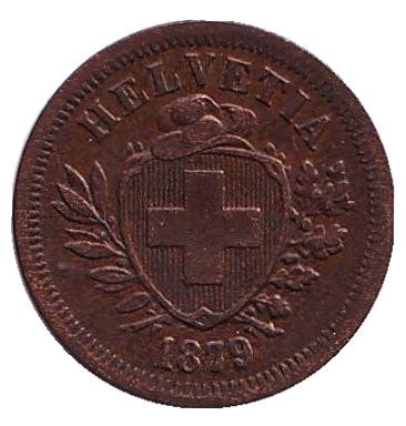 Монета 1 раппен. 1879 год, Швейцария.