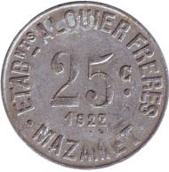 Монета 25 сантимов. 1922 год, Франция. Токен города Мазаме (Mazamet).