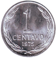 Монета 1 сентаво. 1975 год, Чили. Монета 1 сентаво. 1975 год, Чили.