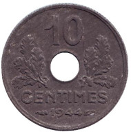 Монета 10 сантимов. 1944 год, Франция.