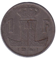 Монета 1 франк. 1941 год, Бельгия. Монета 1 франк. 1941 год, Бельгия.