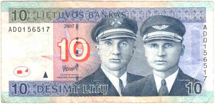 Банкнота 10 литов. 2007 год, Литва. Лётчики Дарюс и Гиренас.
