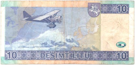 Банкнота 10 литов. 2007 год, Литва. Лётчики Дарюс и Гиренас.