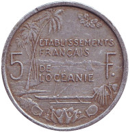 Монета 5 франков. 1952 год, Французская Океания. Монета 5 франков. 1952 год, Французская Океания.