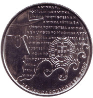Монета 2,5 евро. 2009 год, Португалия. Португальский язык. Монета 2,5 евро. 2009 год, Португалия. Португальский язык.