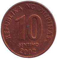 Монета 10 сентимо. 2002 год, Филиппины. Монета 10 сентимо. 2002 год, Филиппины.
