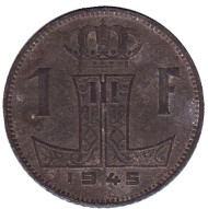 Монета 1 франк. 1945 год, Бельгия. Монета 1 франк. 1945 год, Бельгия.