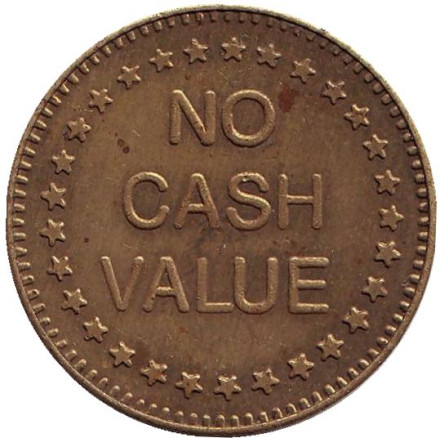 Жетон игровой. Крупная надпись "No Cash Value". Freedom. Орёл. (Ø - 25 мм). Великобритания.