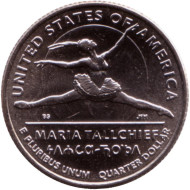 Монета 25 центов. 2023 год (D), США. Мария Толчиф. Серия "Американские женщины". Монета 25 центов. 2023 год (D), США. Мария Толчиф. Серия "Американские женщины".