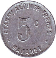 Монета 5 сантимов. 1922 год, Франция. Токен города Мазаме (Mazamet).