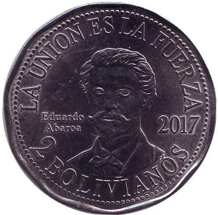 Монета 2 боливиано. 2017 год, Боливия. Эдуардо Абароа.