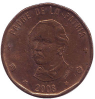Монета 1 песо. 2008 год, Доминиканская Республика. Пабло Дуарте. (Немагнитная).