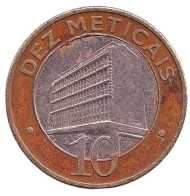 Монета 10 метикалов. 2006 год, Мозамбик. Из обращения. Здание банка Мозамбика. Монета 10 метикалов. 2006 год, Мозамбик. Из обращения. Здание банка Мозамбика.