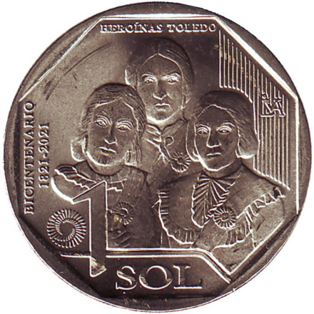 Монета 1 соль. 2020 год, Перу. Героини Толедо. Серия "200 лет Независимости".