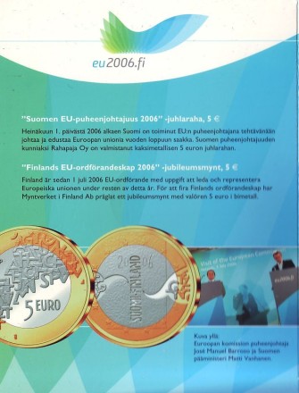 Монета 5 евро. 2006 год, Финляндия. Председательство Финляндии в ЕС.