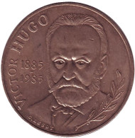 Монета 10 франков. 1985 год, Франция. 100-летие со дня смерти Виктора Гюго. Монета 10 франков. 1985 год, Франция. 100-летие со дня смерти Виктора Гюго.