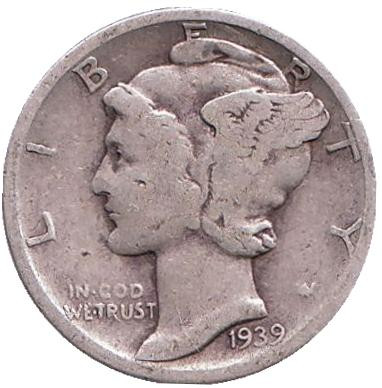 Монета 10 центов. 1939 год, США. Монетный двор D. Меркурий.
