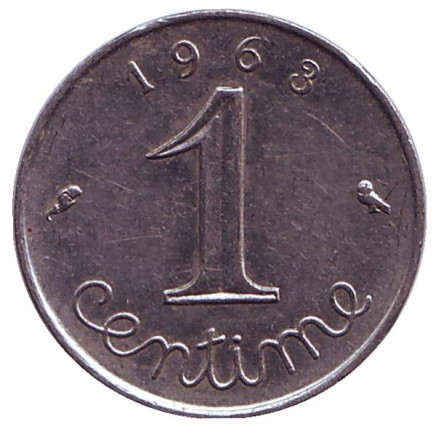 Монета 1 сантим. 1963 год, Франция.