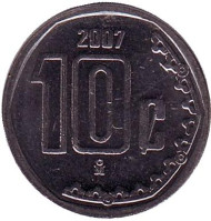 Монета 10 сентаво. 2007 год, Мексика.