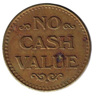 Игровой жетон "No Cash Value. Орел". (Без отметки)