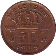 Монета 50 сантимов. 1968 год, Бельгия. (Belgique) Монета 50 сантимов. 1968 год, Бельгия. (Belgique)
