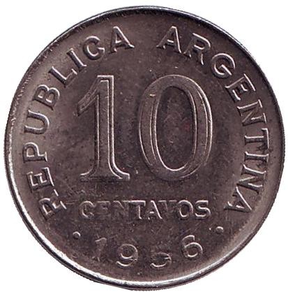 Монета 10 сентаво. 1956 год, Аргентина. Генерал Хосе де Сан-Мартин.