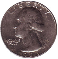 Монета 25 центов. 1982 (P) год, США. Вашингтон. Монета 25 центов. 1982 (P) год, США. Вашингтон.