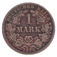 Монета 1 марка. 1878 год (A), Германская империя. Монета 1 марка. 1878 год (A), Германская империя.