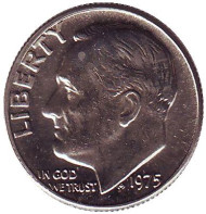 Монета 10 центов. 1975 (P) год, США. Рузвельт. Монета 10 центов. 1975 (P) год, США. Рузвельт.