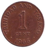 Монета 1 цент. 1966 год, Тринидад и Тобаго. Монета 1 цент. 1966 год, Тринидад и Тобаго.