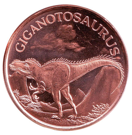 Гигантозавр. Монетовидный жетон. Унция меди 999. США. 