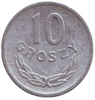 Монета 10 грошей. 1974 год, Польша.