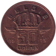 Монета 50 сантимов. 1973 год, Бельгия. (Belgie) Монета 50 сантимов. 1973 год, Бельгия. (Belgie)